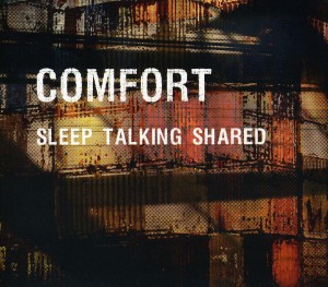 "Sleep Talking Shared" - Comfort          